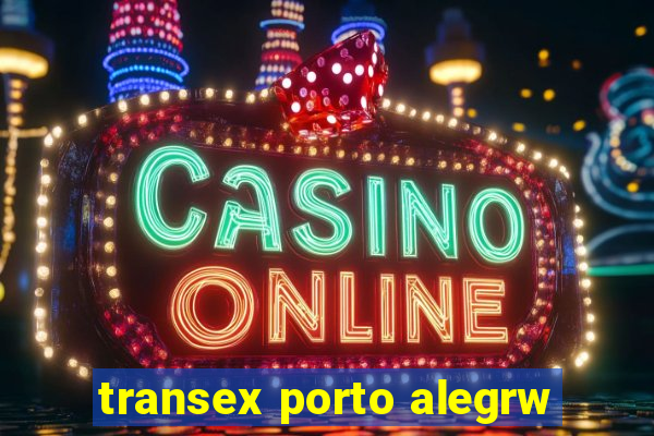 transex porto alegrw